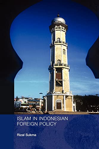 Stock image for Islam in Indonesian Foreign Policy for sale by Blackwell's