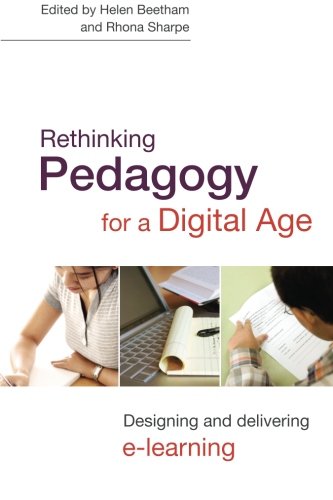 Stock image for Rethinking Pedagogy for a Digital Age: Designing and Delivering E-Learning for sale by WorldofBooks