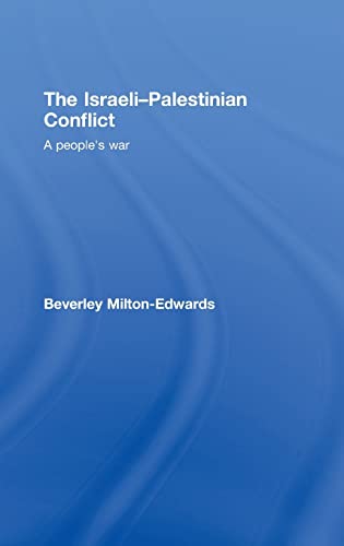 9780415410441: The Israeli-Palestinian Conflict: A People's War