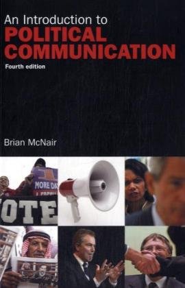 9780415410694: An Introduction to Political Communication: Volume 1 (Communication and Society)