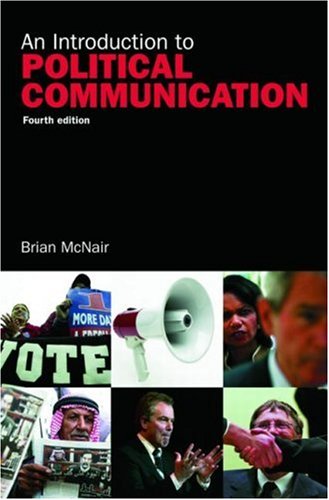 Stock image for An Introduction to Political Communication for sale by ThriftBooks-Dallas