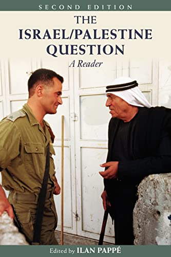 Stock image for The Israel/Palestine Question: A Reader (Rewriting Histories) for sale by SecondSale