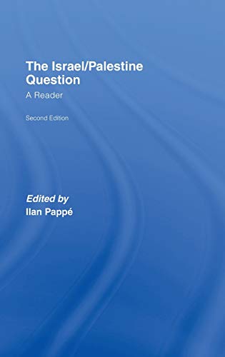 9780415410960: The Israel/Palestine Question: A Reader (Rewriting Histories S.)