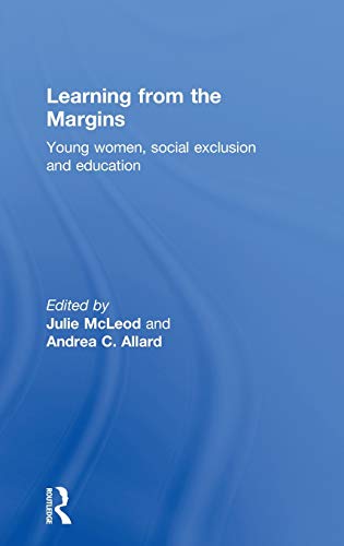 Stock image for Learning from the Margins: Young Women, Social Exclusion and Education for sale by HPB-Red