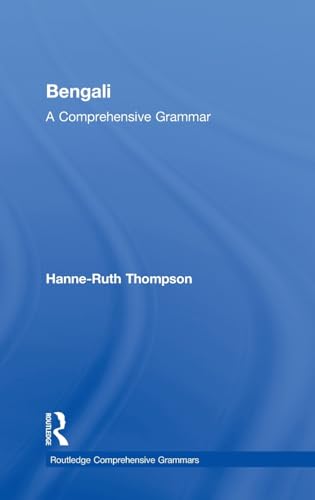 9780415411370: Bengali: A Comprehensive Grammar: A Comprehensive Grammar (Routledge Comprehensive Grammars)