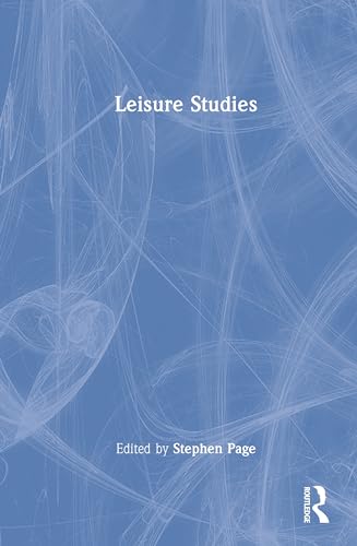 9780415411660: Leisure Studies