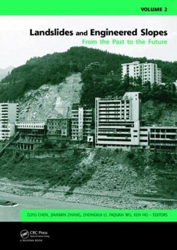9780415411967: Landslides and Engineered Slopes. From the Past to the Future, Two Volumes + CD-ROM: Proceedings of the 10th International Symposium on Landslides and ... Slopes, 30 June - 4 July 2008, Xi'an, China