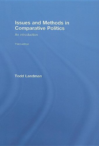 9780415412360: Issues and Methods in Comparative Politics: An Introduction