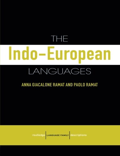 Stock image for The Indo-European Languages for sale by Better World Books Ltd