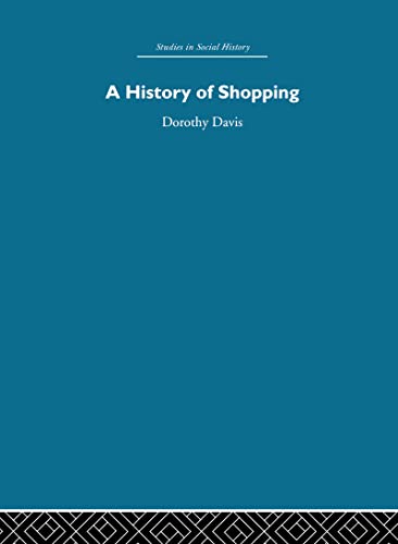 A History of Shopping (9780415412919) by Davis, Dorothy