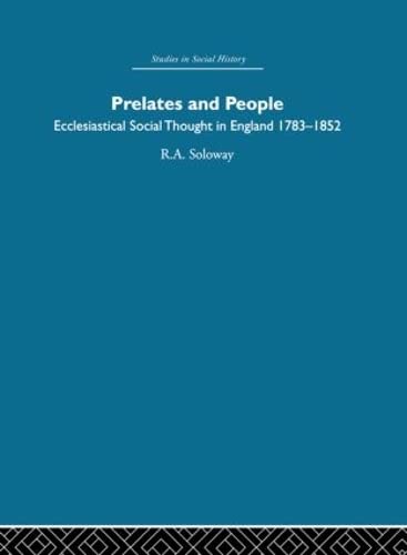 9780415412988: Prelates and People: Ecclesiastical Social Thought in England, 1783-1852