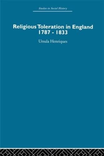 Stock image for Religious Toleration in England: 1787-1833 for sale by Chiron Media