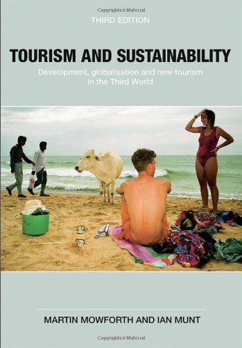 Stock image for Tourism and Sustainability: Development, Globalisation and New Tourism in the Third World for sale by SecondSale