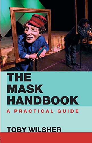 9780415414371: The Mask Handbook: A Practical Guide