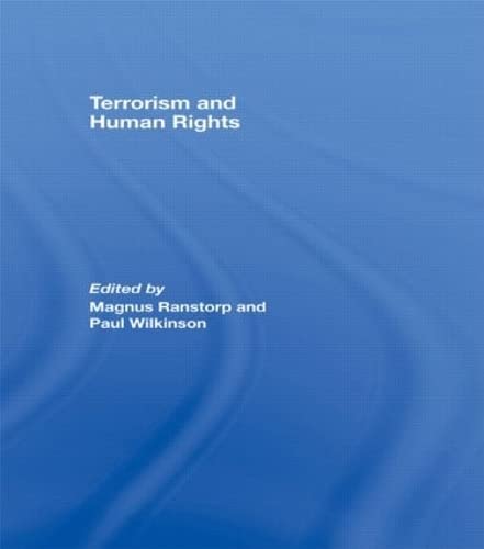 Beispielbild fr Terrorism and Human Rights zum Verkauf von Blackwell's
