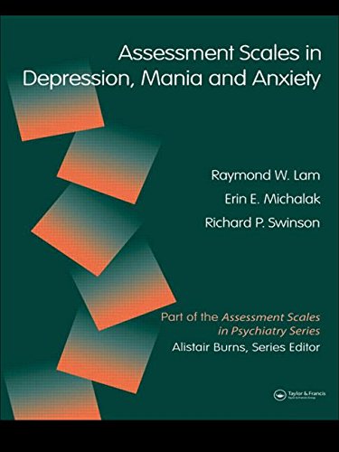 Beispielbild fr Assessment Scales in Depression, Mania and Anxiety zum Verkauf von WorldofBooks