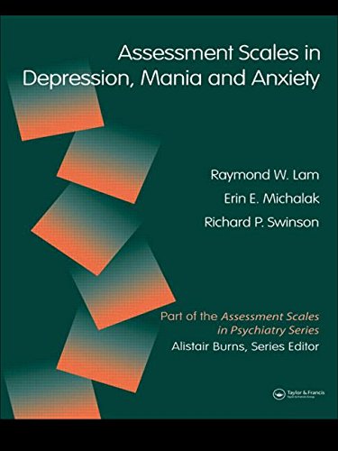Stock image for Assessment Scales in Depression, Mania and Anxiety for sale by WorldofBooks