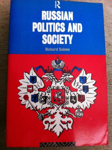 Beispielbild fr Russian Politics and Society zum Verkauf von Better World Books