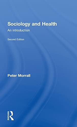 9780415415620: Sociology and Health: An Introduction