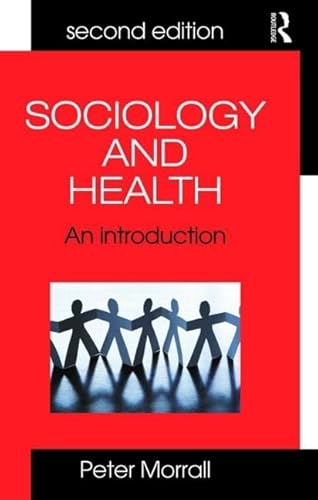 Beispielbild fr Sociology and Health: An Introduction zum Verkauf von WorldofBooks