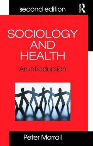 Stock image for Sociology and Health: An Introduction for sale by WorldofBooks
