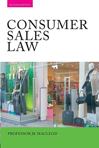 Beispielbild fr Consumer Sales Law: The Law Relating to Consumer Sales and Financing of Goods zum Verkauf von Chiron Media