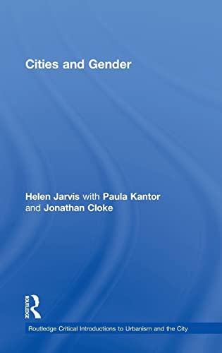 Imagen de archivo de Cities and Gender (Routledge Critical Introductions to Urbanism and the City) a la venta por Chiron Media