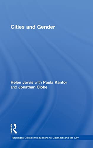 9780415415699: Cities and Gender (Routledge Critical Introductions to Urbanism and the City)