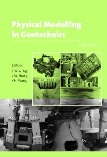 Imagen de archivo de Physical Modelling in Geotechnics, Two Volume Set: Proceedings of the Sixth International Conference on Physical Modelling in Geotechnics, 6th ICPMG '06, Hong Kong, 4 - 6 August 2006 a la venta por Phatpocket Limited