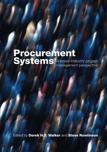 Beispielbild fr Procurement Systems: A Cross-Industry Project Management Perspective zum Verkauf von HPB-Red