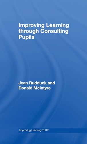 9780415416153: Improving Learning through Consulting Pupils