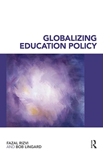 Globalizing Education Policy (9780415416276) by Rizvi, Fazal