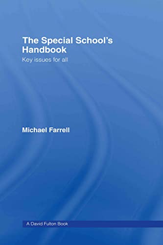 Stock image for The Special School's Handbook: Key Issues for All (David Fulton / Nasen) for sale by Chiron Media