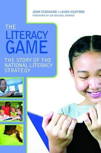 Stock image for The Literacy Game: The Story of The National Literacy Strategy for sale by Revaluation Books