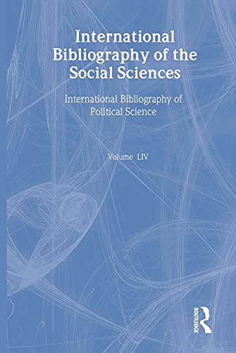 Beispielbild fr IBSS: Political Science: 2005 Vol.54: International Bibliography of the Social Sciences (Ibss Political Science: International Bibliography of the SC) zum Verkauf von WorldofBooks