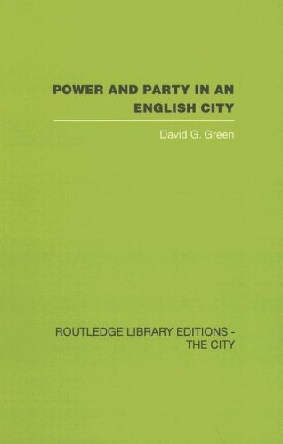 Stock image for Power and Party in an English City for sale by Blackwell's