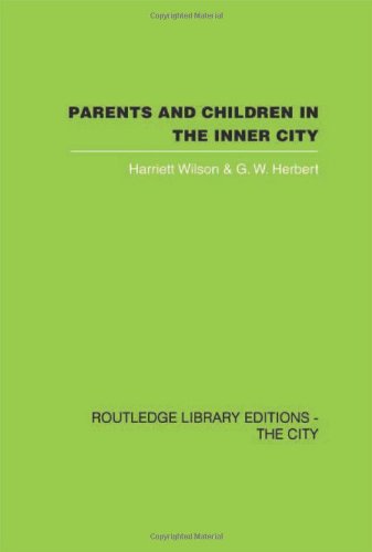 Imagen de archivo de Parents and Children in the Inner City a la venta por Blackwell's
