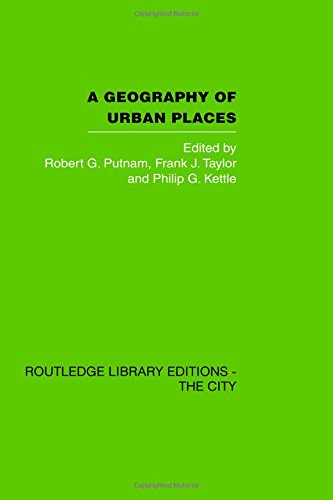 Imagen de archivo de A Geography of Urban Places (Routledge Library Editions) a la venta por Chiron Media