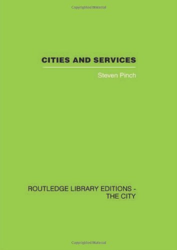 Beispielbild fr Cities and Services: The Geography of Collective Consumption zum Verkauf von Revaluation Books