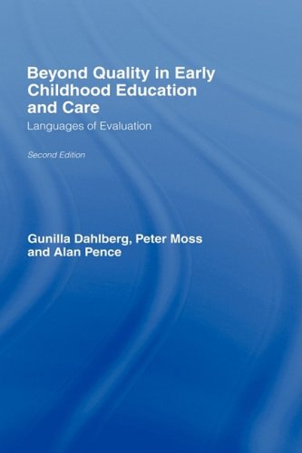 Beispielbild fr Beyond Quality in Early Childhood Education and Care : Languages of Evaluation zum Verkauf von Better World Books
