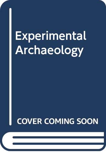 Experimental Archaeology (9780415418621) by Thomas, Gordon