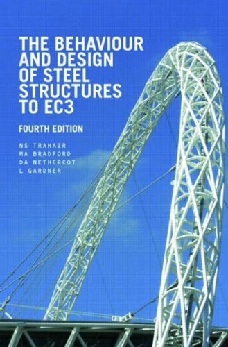 Beispielbild fr The Behaviour and Design of Steel Structures to EC3, Fourth Edition zum Verkauf von Chiron Media