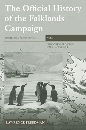 Beispielbild fr The Official History of the Falklands Campaign, Volume 1: The Origins of the Falklands War zum Verkauf von Blackwell's