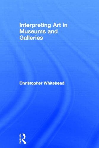 9780415419208: Interpreting Art in Museums and Galleries