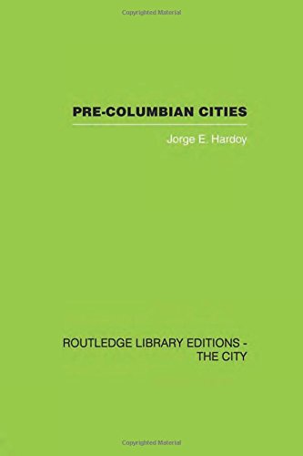 Stock image for 1: Pre-Colombian Cities (Routledge Library Editions: the City) for sale by Chiron Media