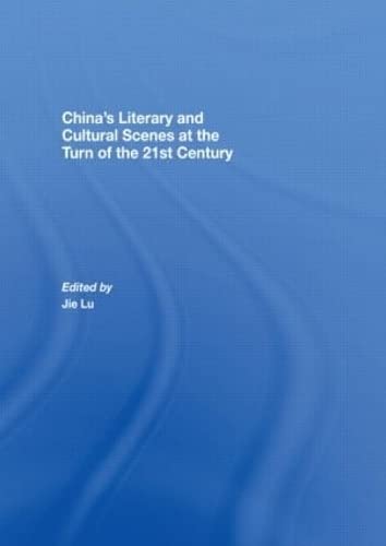 Imagen de archivo de Chinas Literary and Cultural Scenes at the Turn of the 21st Century a la venta por Chiron Media