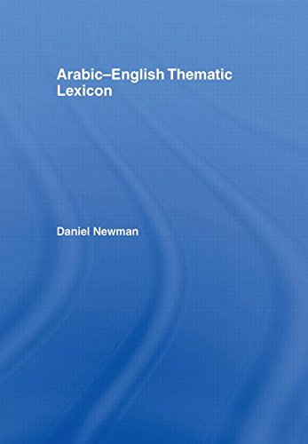 Arabic-English Thematic Lexicon - Daniel L. Newman