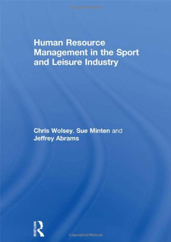 Stock image for Human Resource Management in the Sport and Leisure Industry for sale by Phatpocket Limited