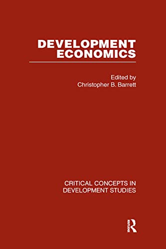 Stock image for Development Economics (Critical Concepts in Development Studies) for sale by Chiron Media