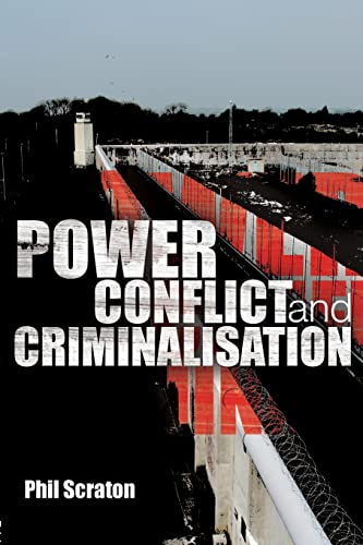 Power, Conflict and Criminalisation (9780415422413) by Scraton, Phil